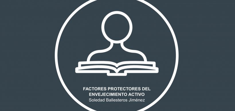 Factores protectores del envejecimiento cognitivo